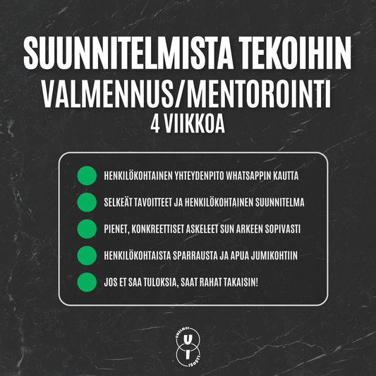 Suunnitelmista tekoihin - Henkilökohtainen valmennus 4 Viikkoa